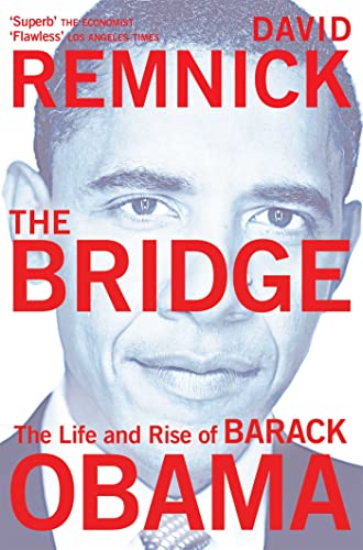 The Bridge: The Life and Rise of Barack Obama von Picador